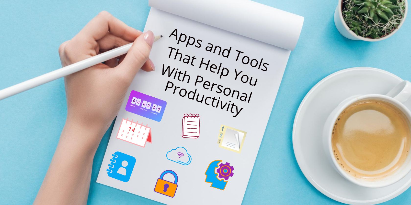 The 9 Best Free Apps to Boost Your Personal Productivity
