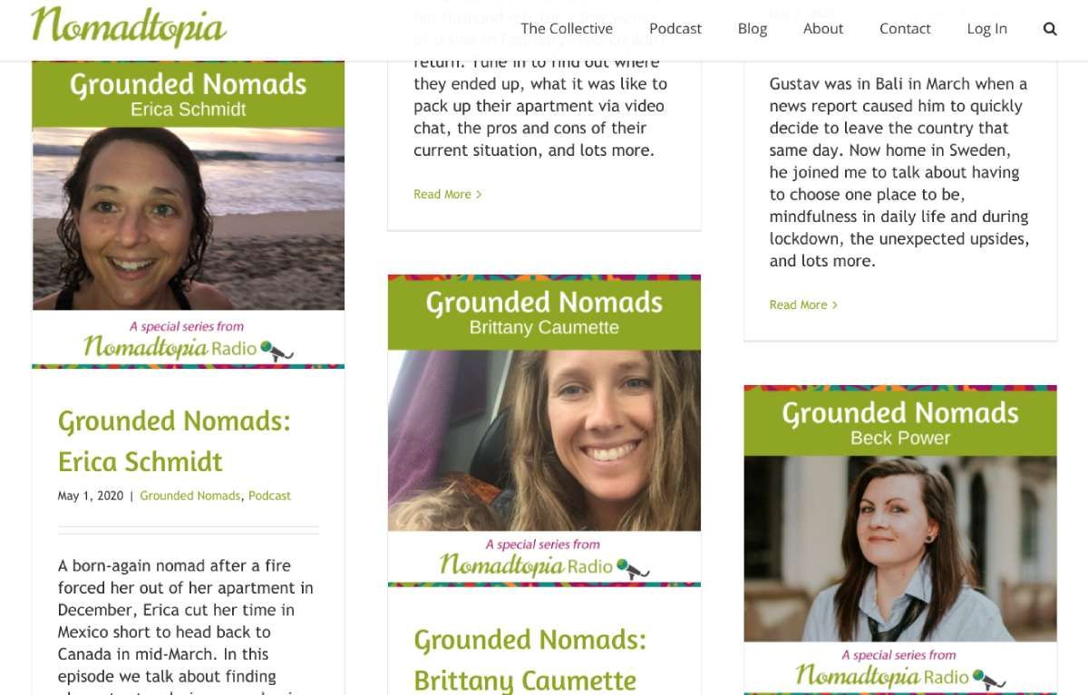 The Nomadtopia Radio podcast has a brilliant "Grounded Nomads" section to listen to stories of digital nomads during the pandemic