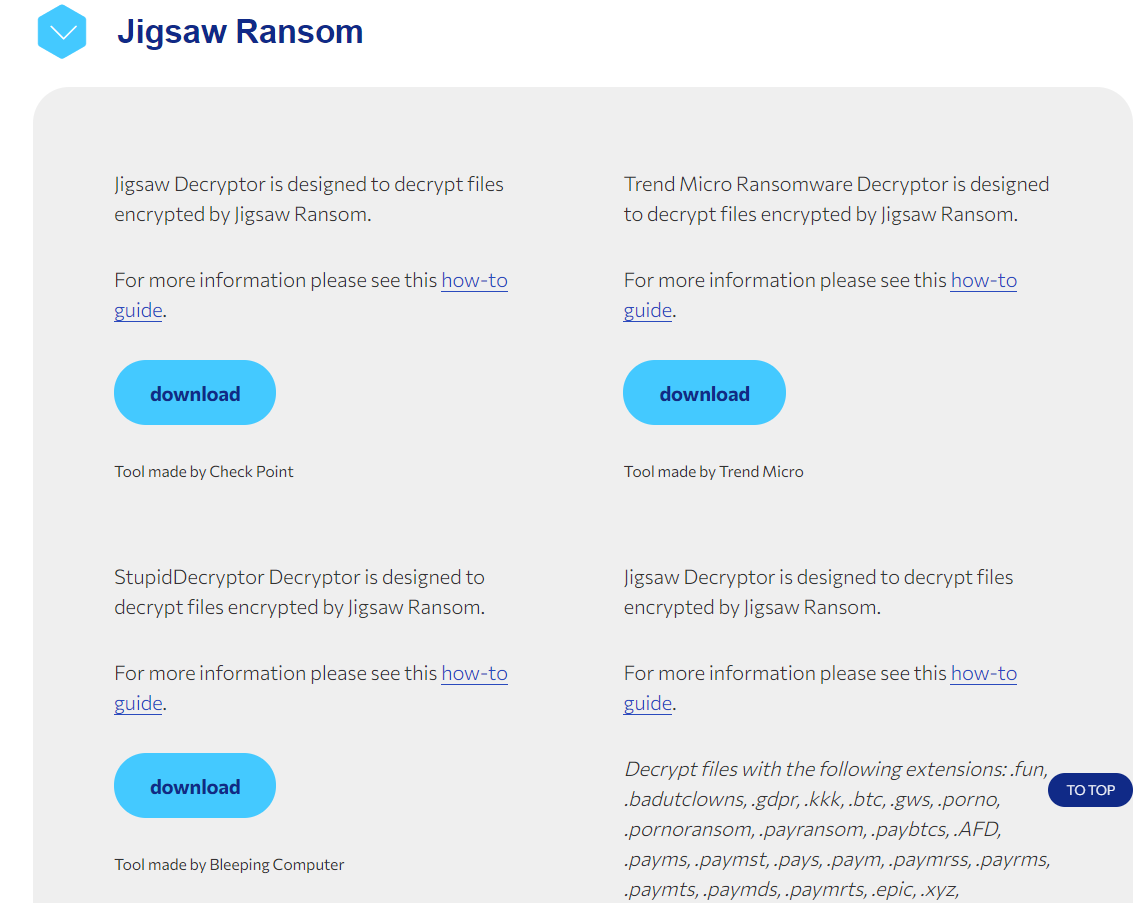 Decryption tools for the Jigsaw ransomware. 