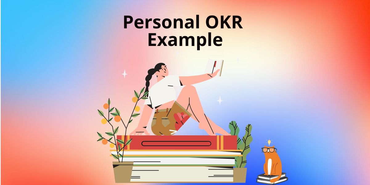 OKR 101 Example 2 - Cos’è l’OKR? Come formarlo usando le app