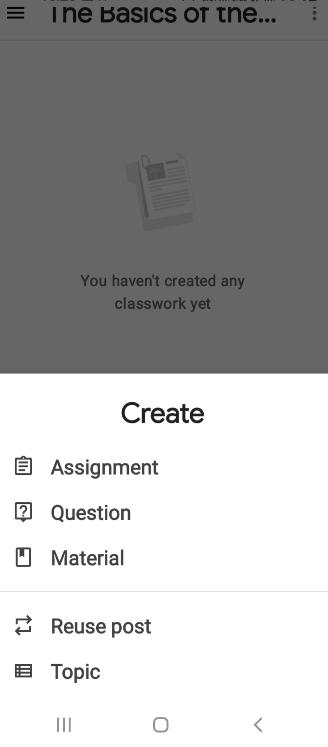Question and assignment creation in google classrooms