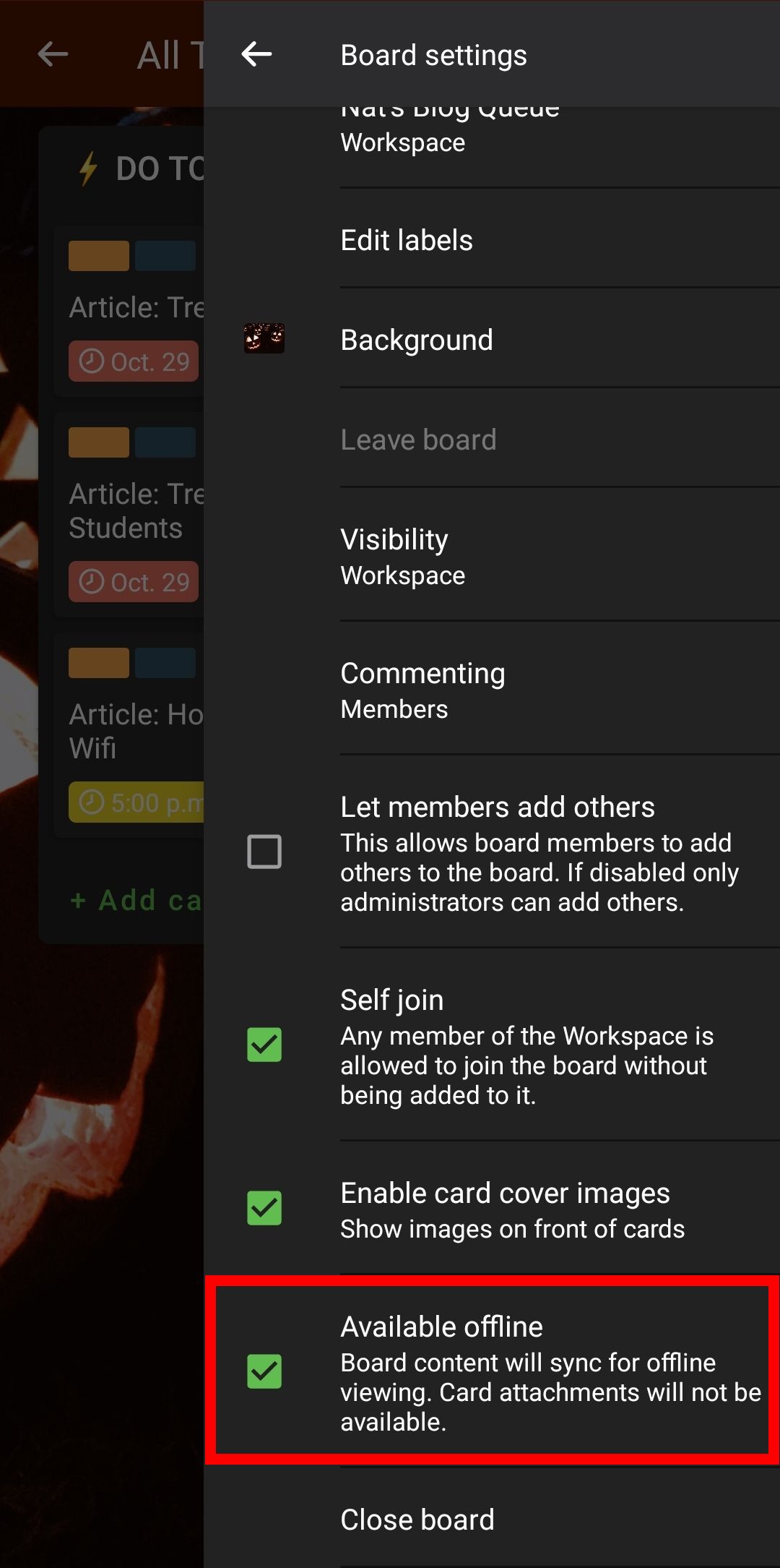 Enable Offline syncing in Trello's Board Settings menu on Android