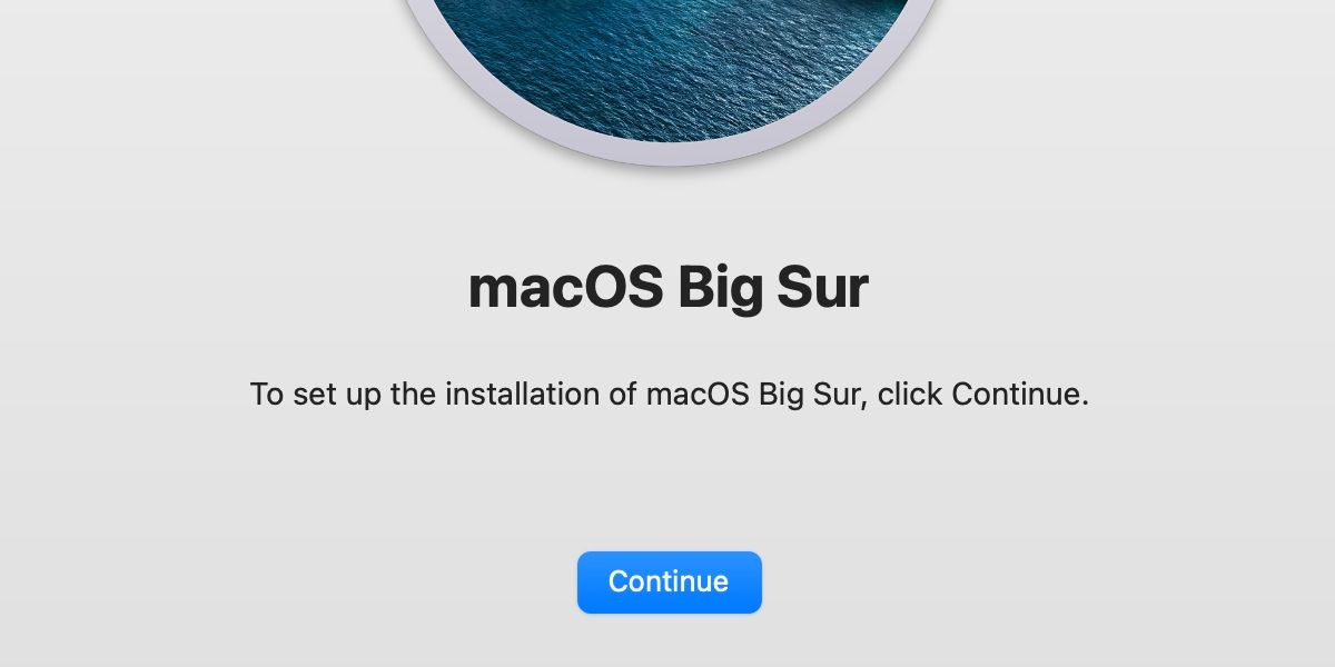 macOS Big Sur start installation window with continue button.
