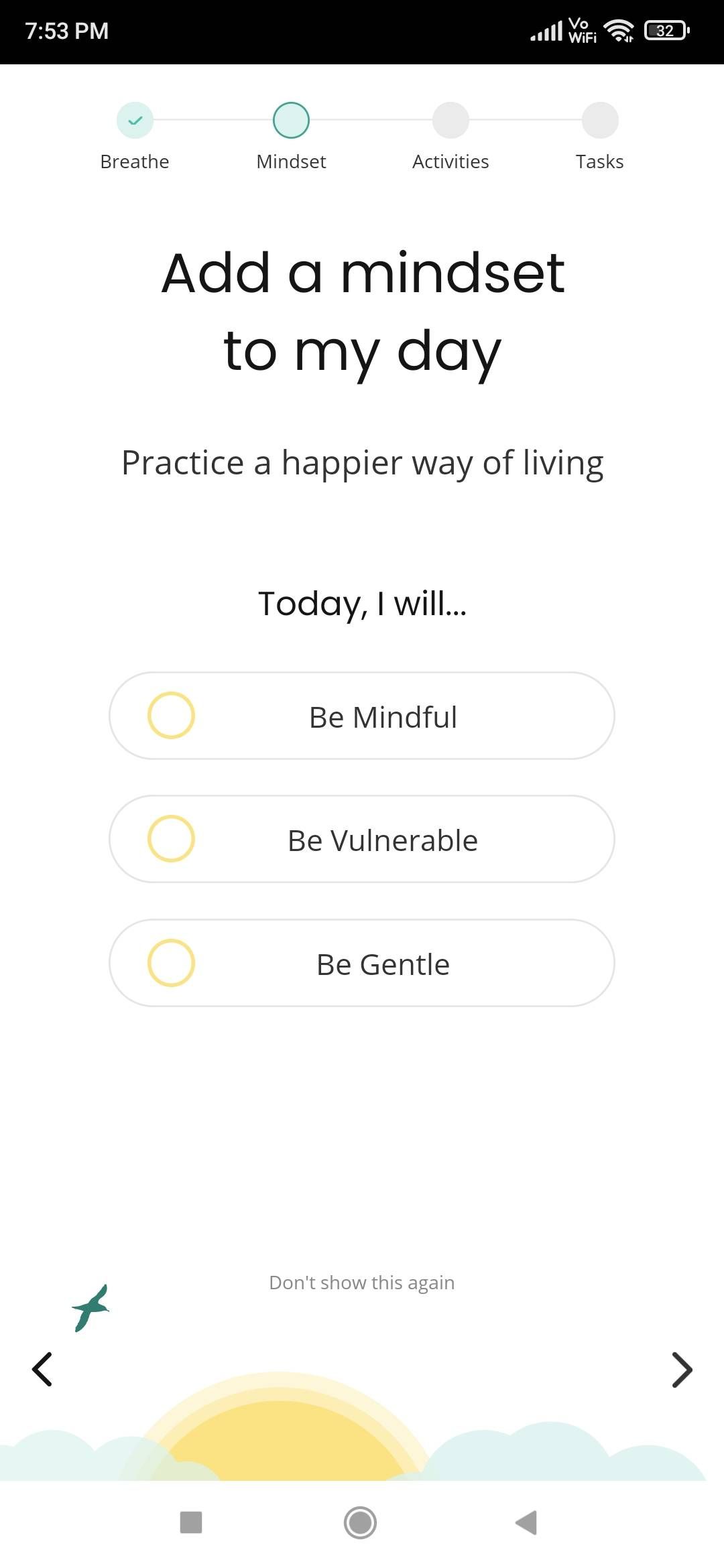 Todayist puts self-care at the forefront by setting a daily mindset to tackle your agenda
