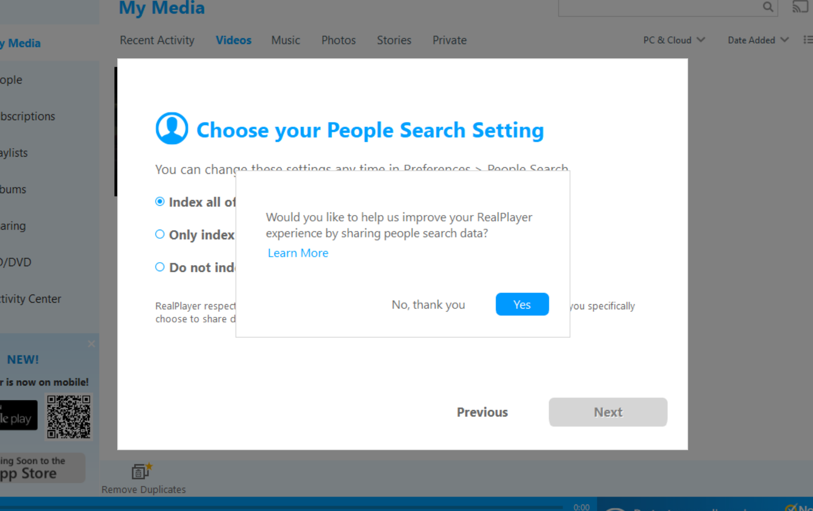 RealPlayer, asking to improve my customer experience.