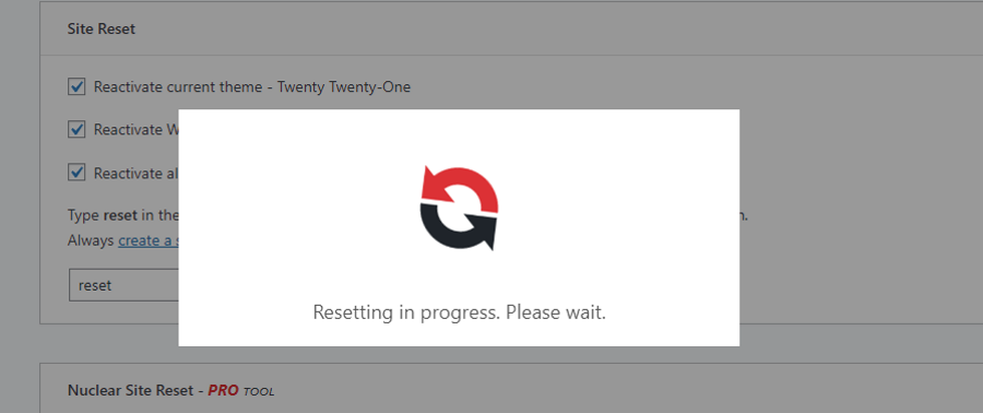 a dialog explains that WordPress reset is in progress