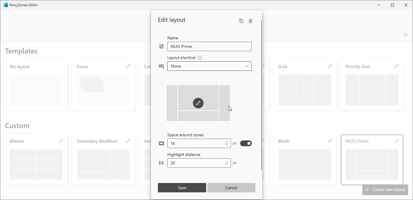 You can further customize a layout, assigning it a shortcut, and changing the spacing and active hotspots of its zones.