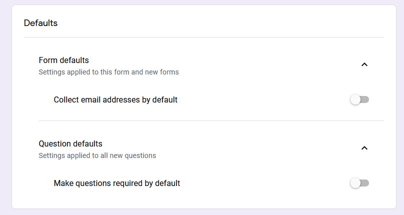 google forms defaults