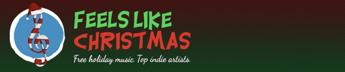 Feels Like Christmas Free Holiday Music Download