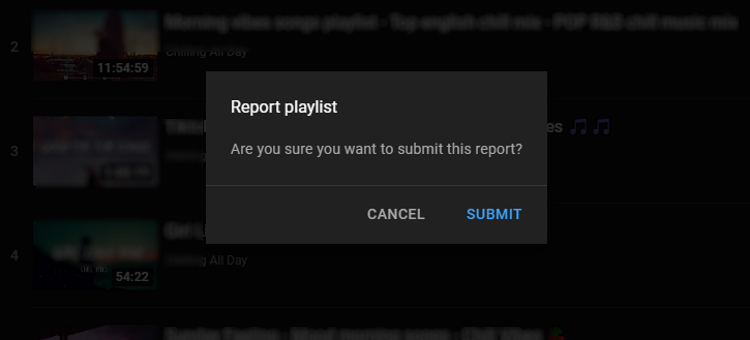 YouTube report playlist click SUBMIT