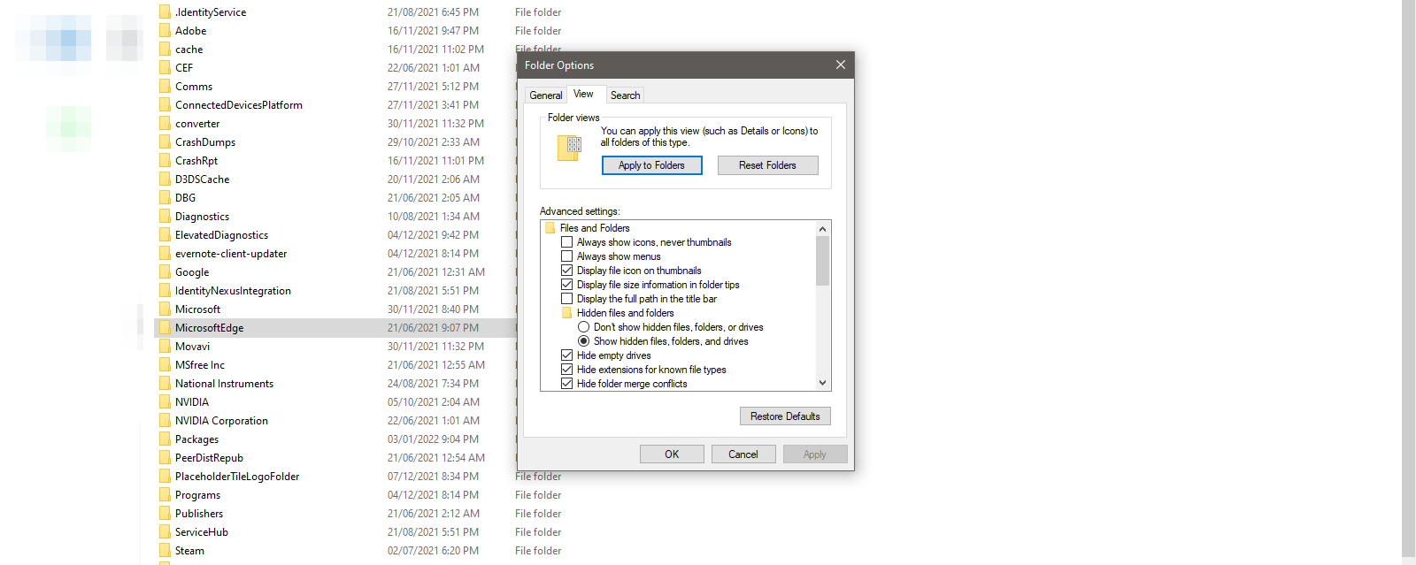 Checking Circle for Hidden files, folders and drives in Folder Options in Windows 10