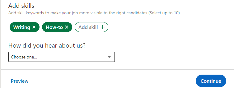 LinkedIn post a job Add skill choose source click Continue or Preview