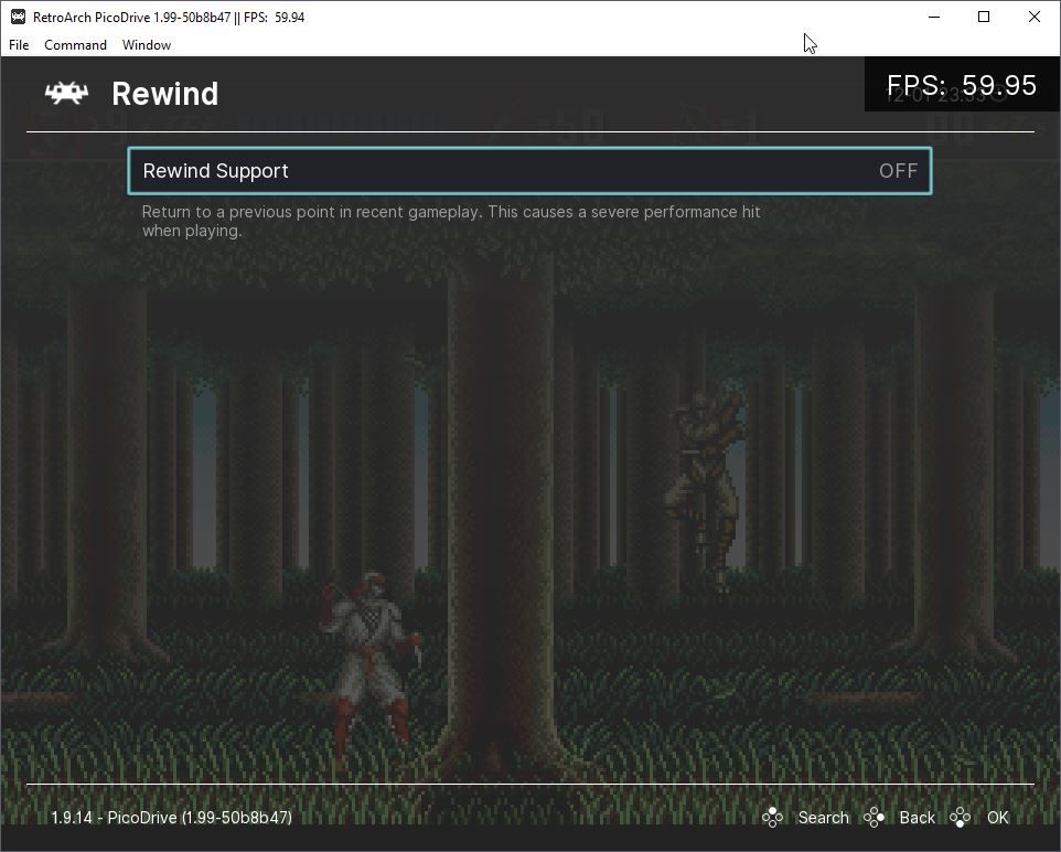 Retroarch's Rewind Support turned OFF.