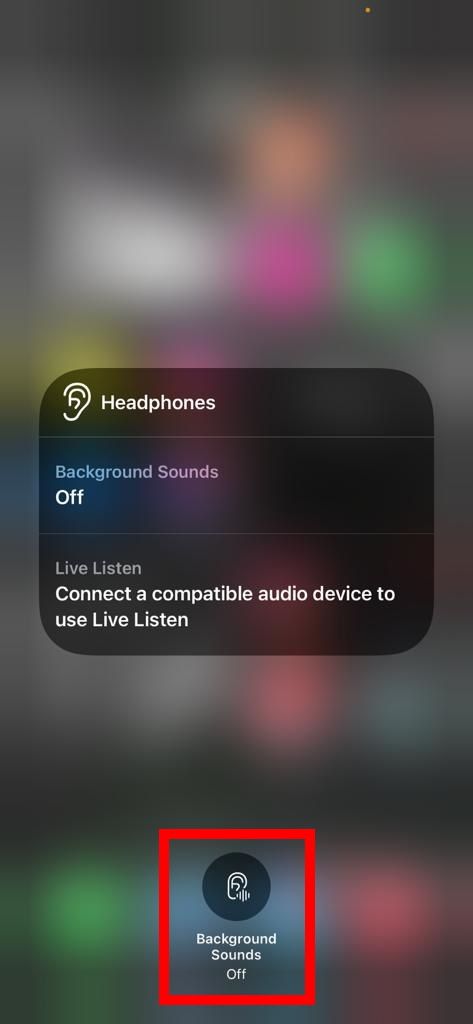 highlighting how to turn on background sounds from control center