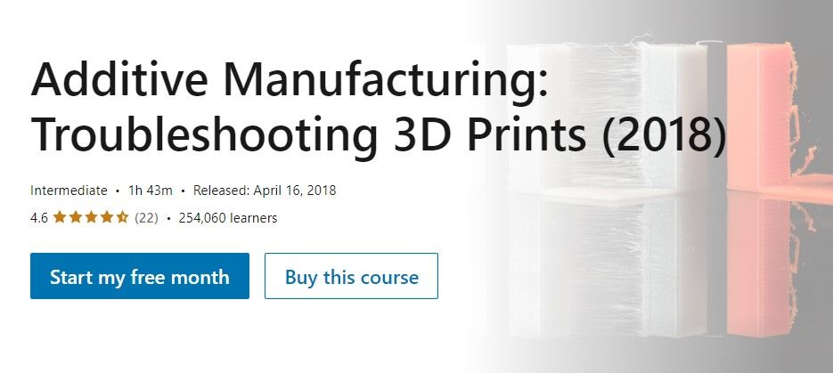 Additive Manufacturing Troubleshooting 3D Prints Course Main Page on Udemy