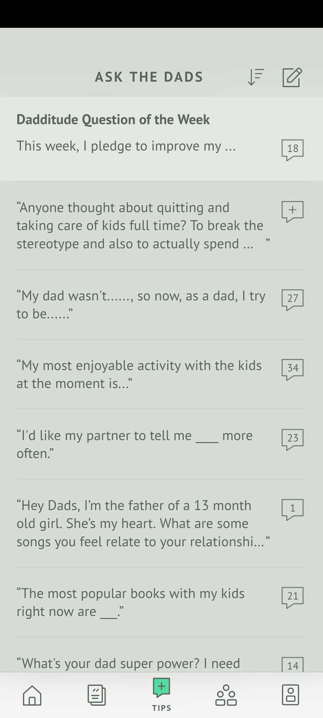 The Ask The Dads community in Dadditude is a good place to get a quick response to any question you might have