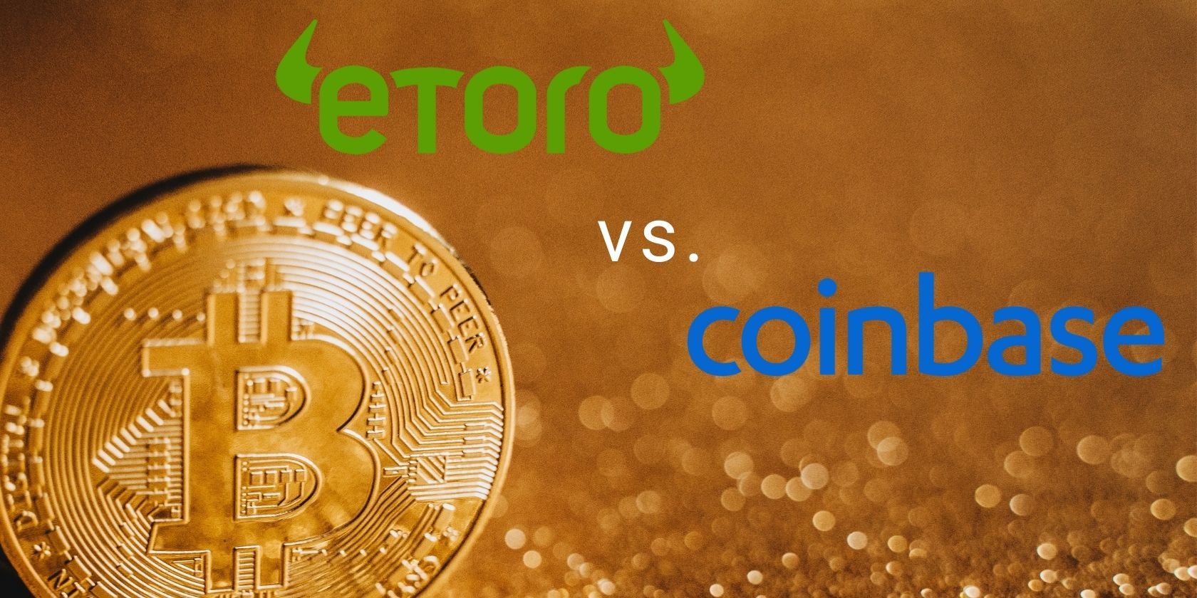 coinbase and etoro logos next to gold bitcoin