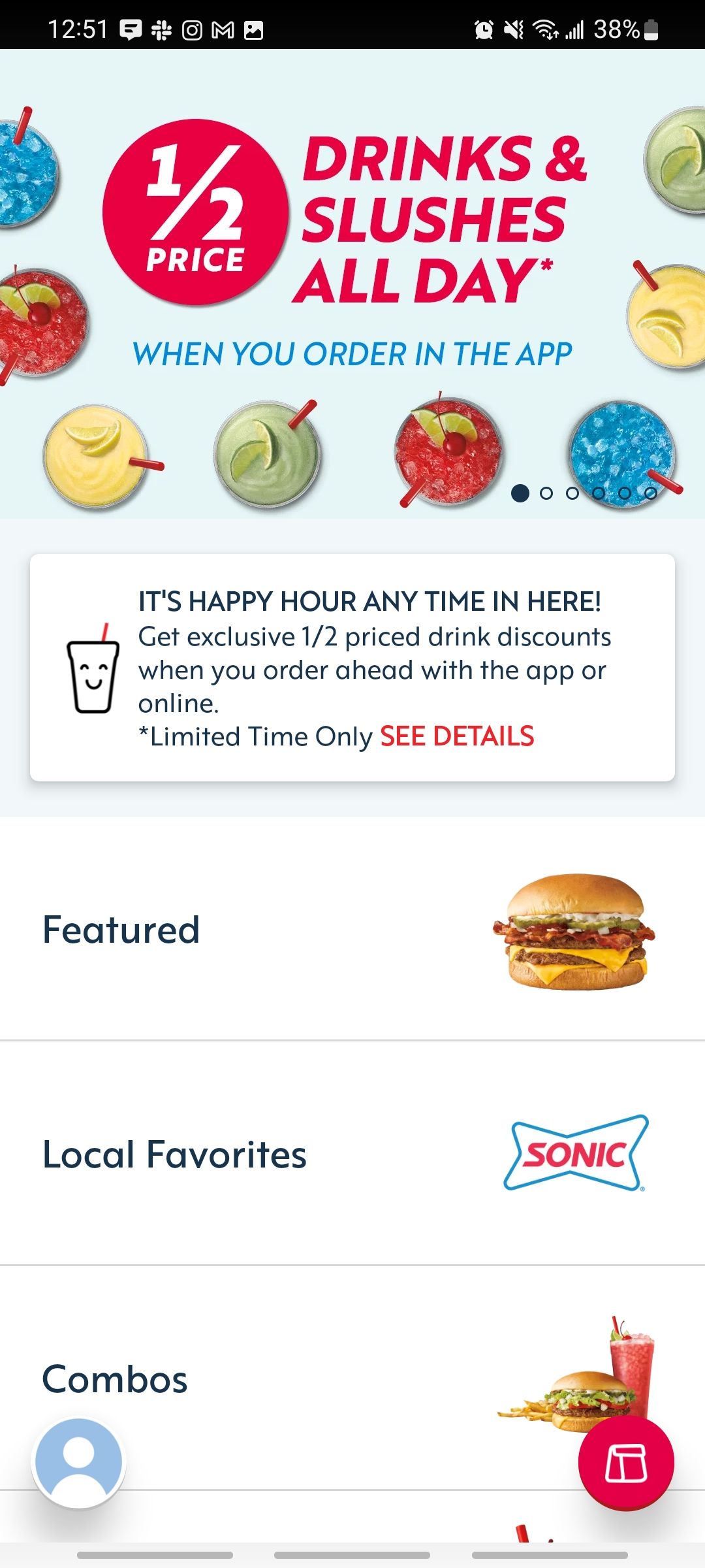 sonic home screen showing deal for half price drinks and slushes all day