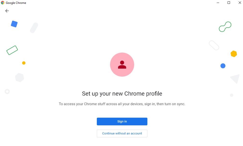 Creating a New Profile to Sign in Chrome or Continuing Without Sign in