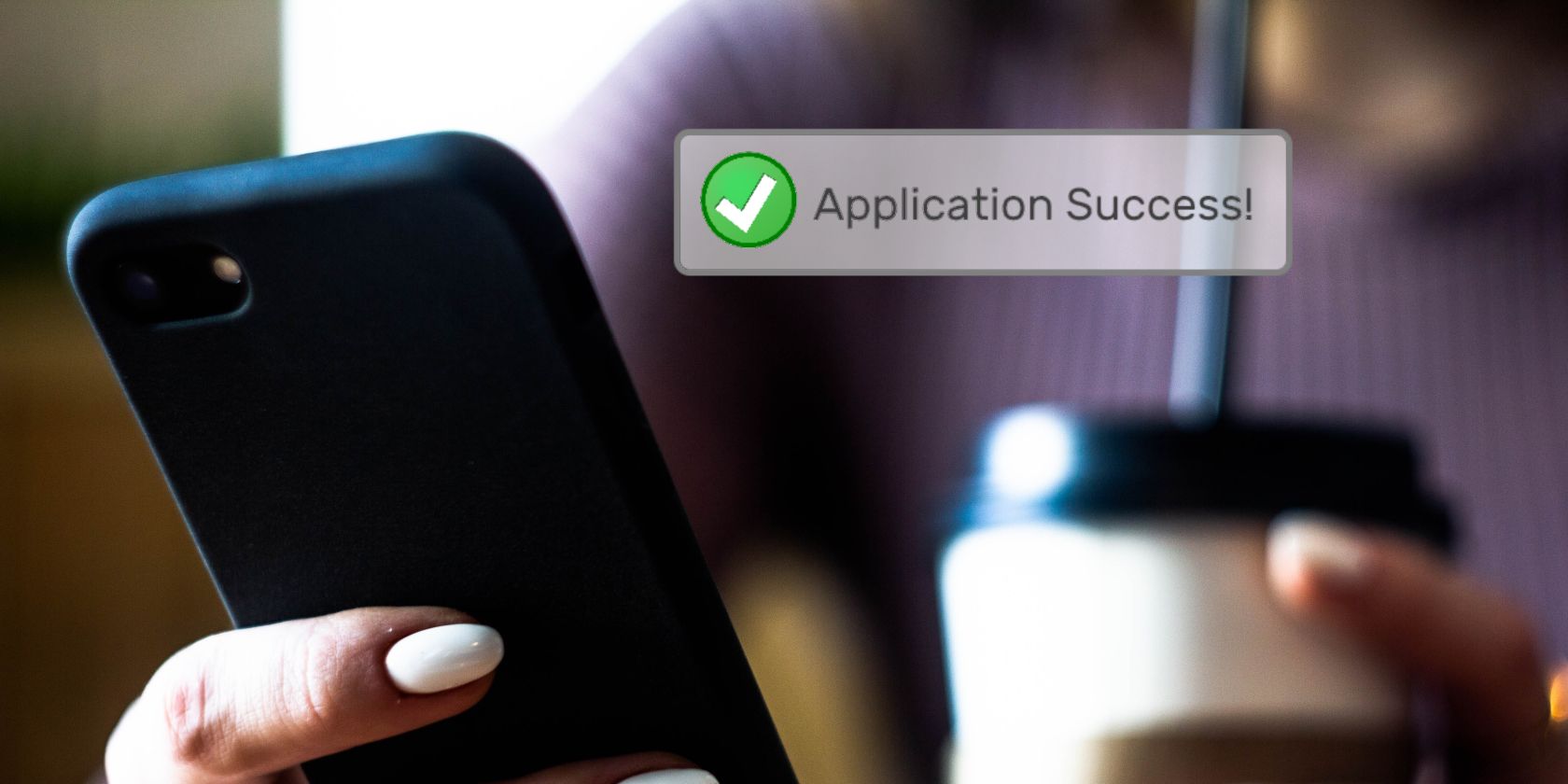 An Application Success notification from a smartphone