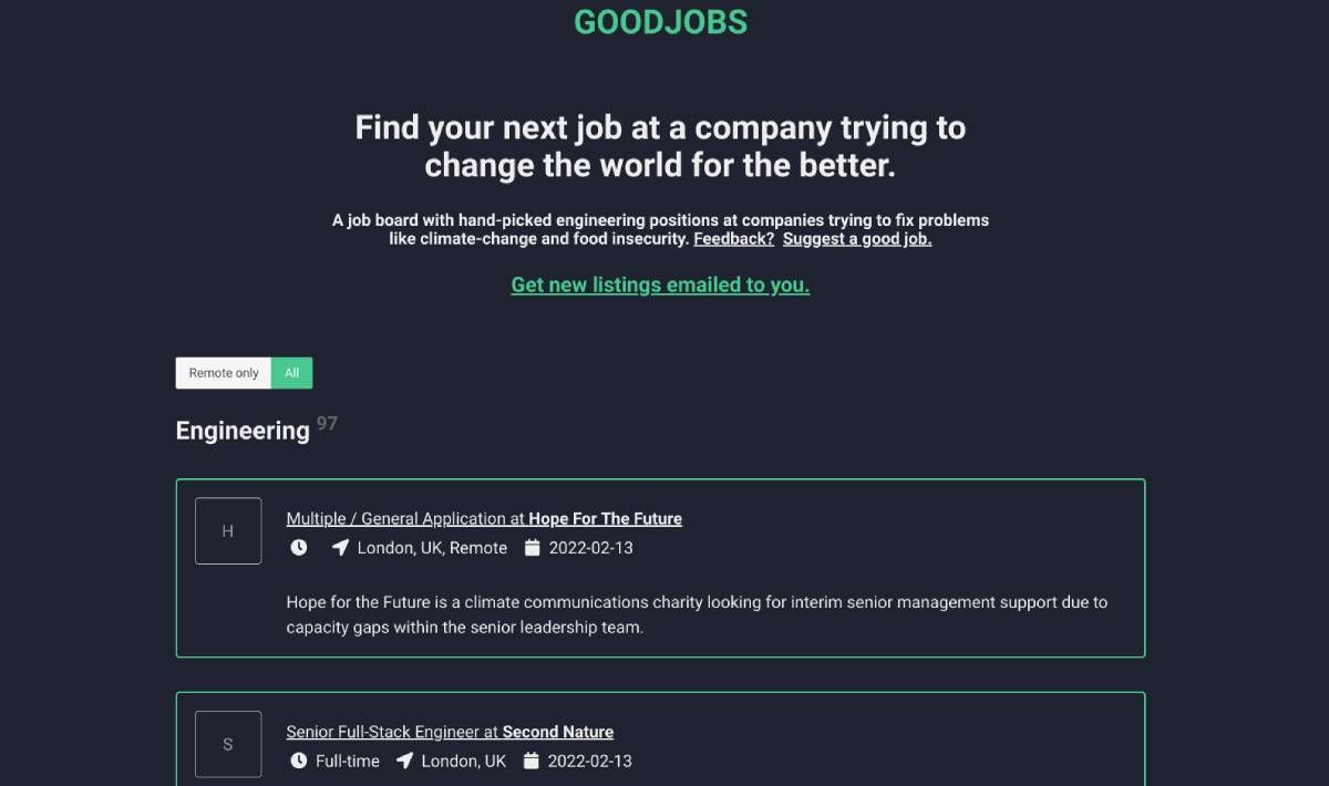 GoodJobs is a job board for engineering jobs from places that want to make the world better