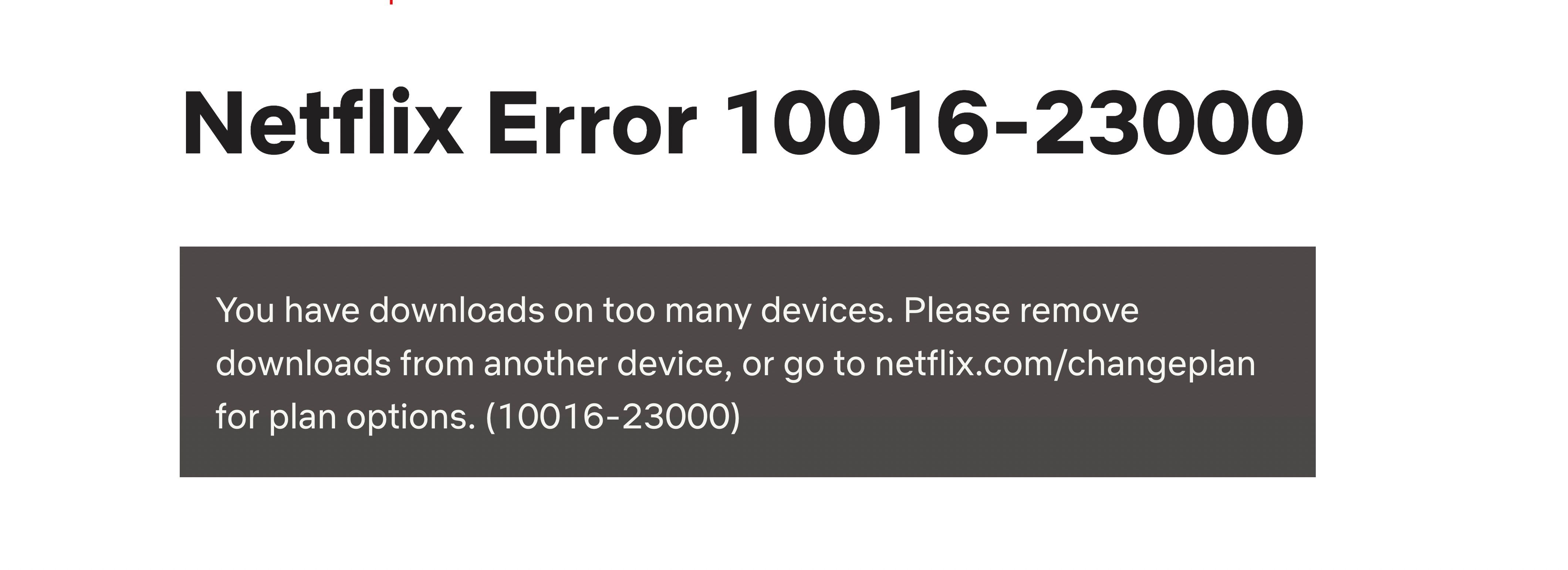 کد خطای دانلود Netflix- 10016-2300- دستگاه های دانلود زیادی دارید.