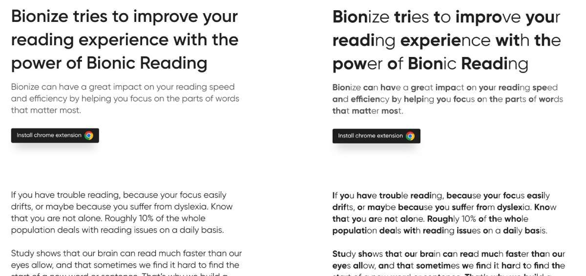 Bionize uses the method of bionic reading to make certain parts of an article bold, which helps you scan text faster