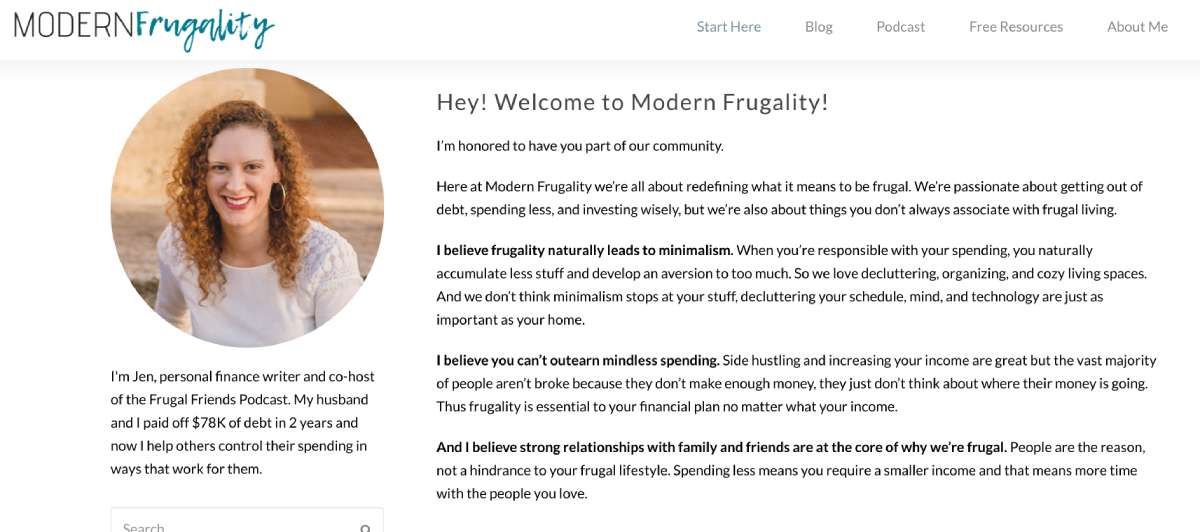 Modern Frugality gives you practical advice to manage your personal finances, with a focus on changing your mindset to curb your spending