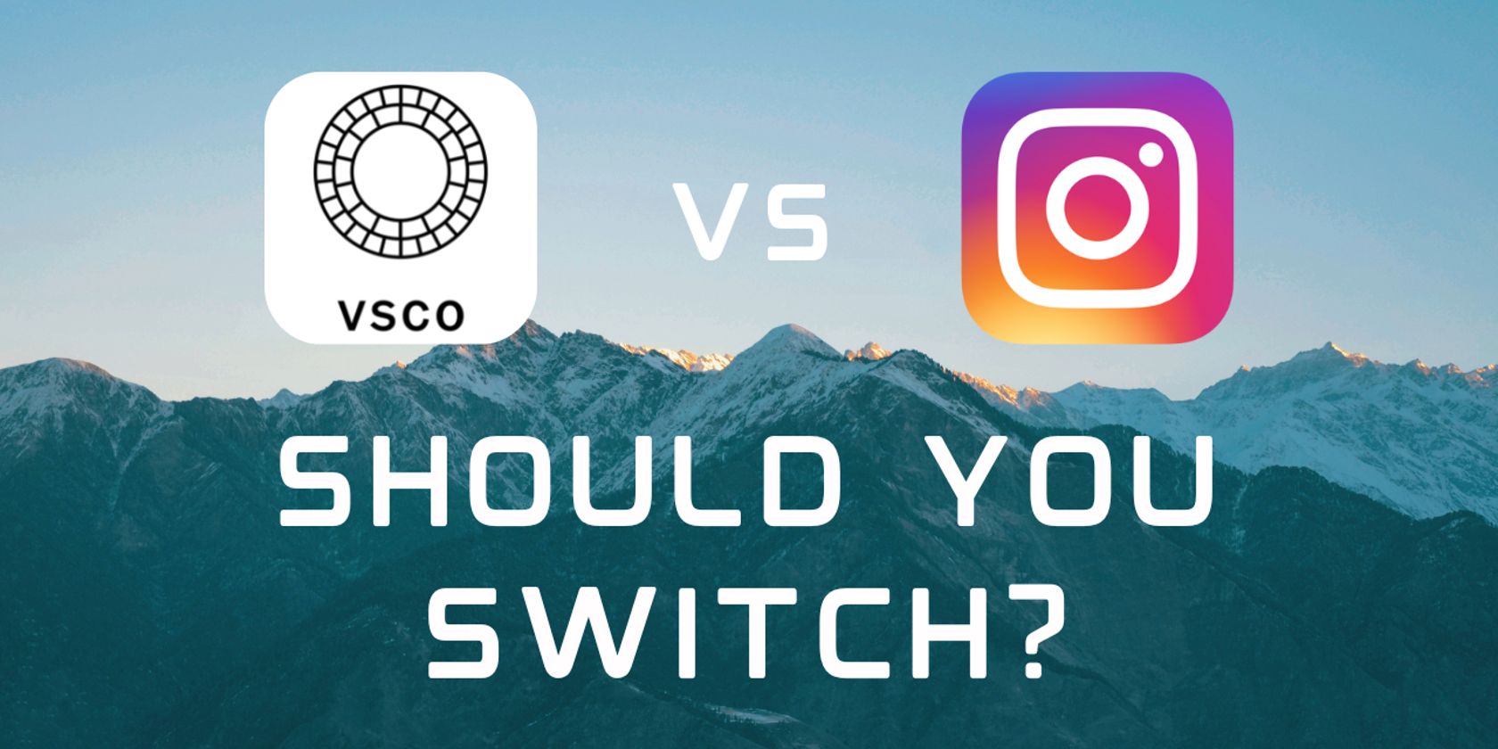 vsco vs instagram featured imaged