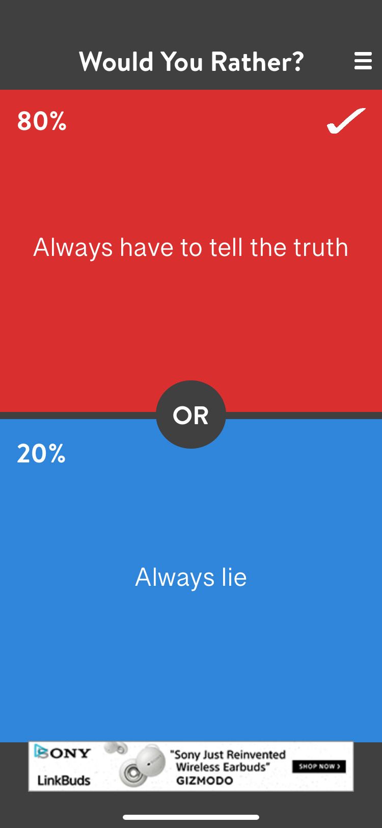 What Would You Choose Rather app truth or lie