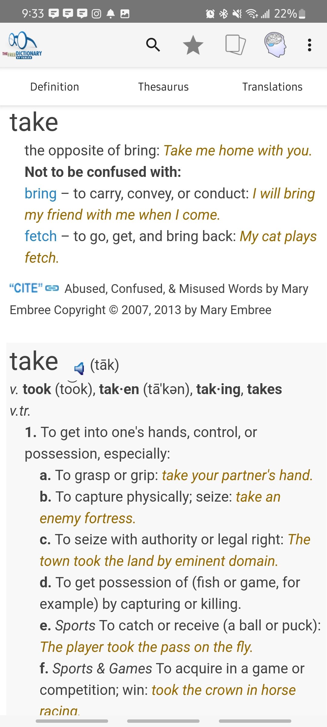 Definitions of the verb take in The Free Dictionary app