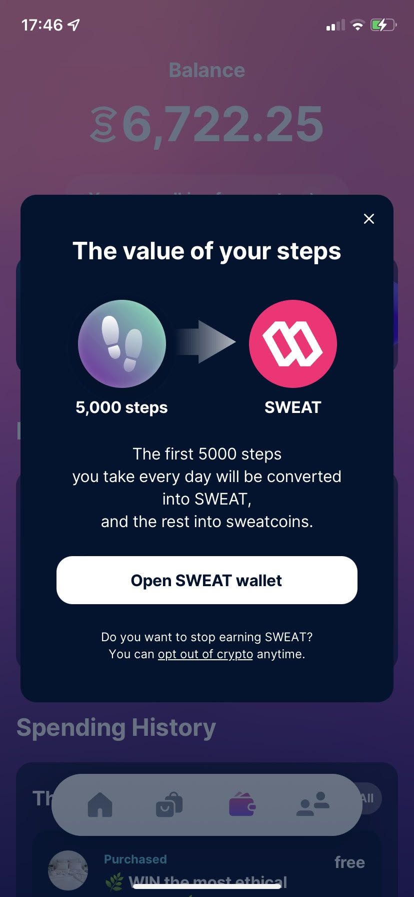 The value of your steps converted to Sweat
