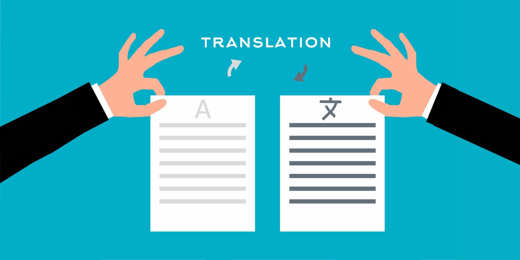 An illustration showing two hands, each holding a document in a different language with the word “translation” between them..