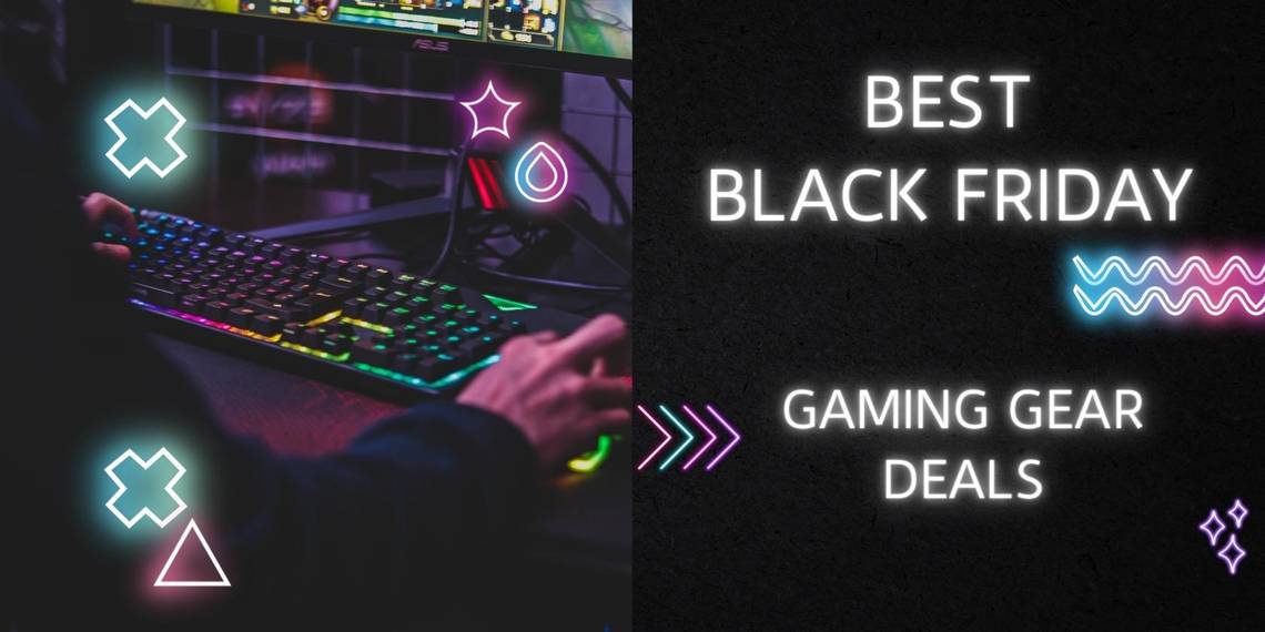 Black Friday: Best Gaming Gear Deals