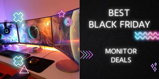 Black Friday: Best Monitor Deals to Grab This Year