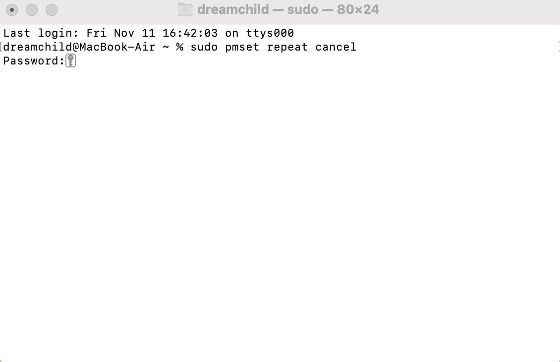 Terminal screenshot with sudo pmset repeat cancel