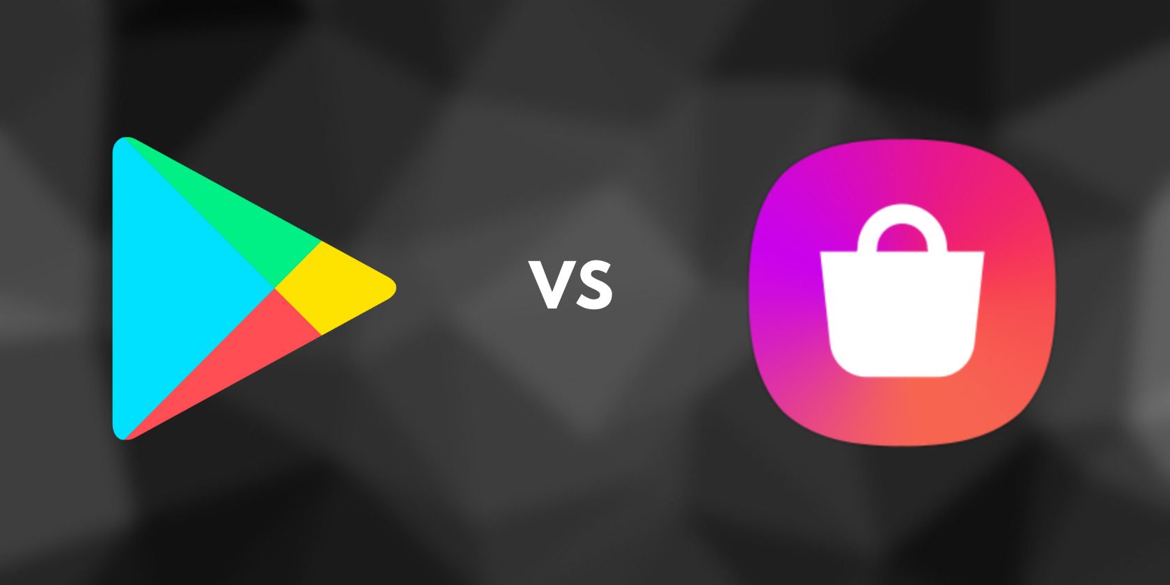 Google Play Store vs. Samsung Galaxy Store: What's the Difference and Which Should You Use?
