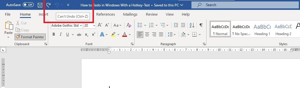 Undo Command Changed to Can't Undo on Word Document