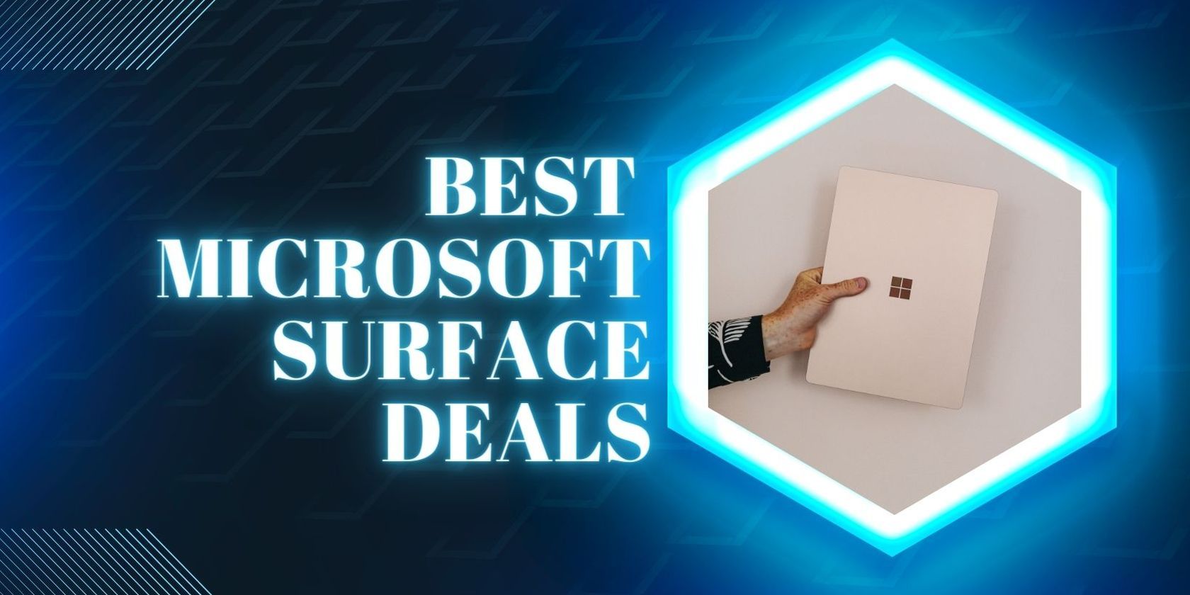 Best Microsoft Surface Deals text with hand holding tablet