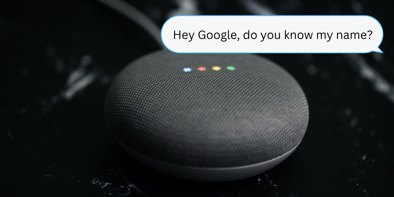 black google home with speech bubble for voice recognition