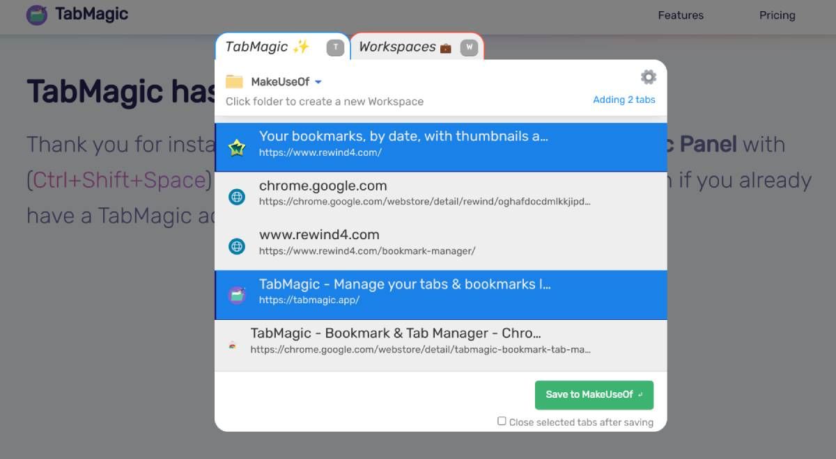 TabMagic puts a modern twist on bookmark folders by making it easy to save and access links in batches