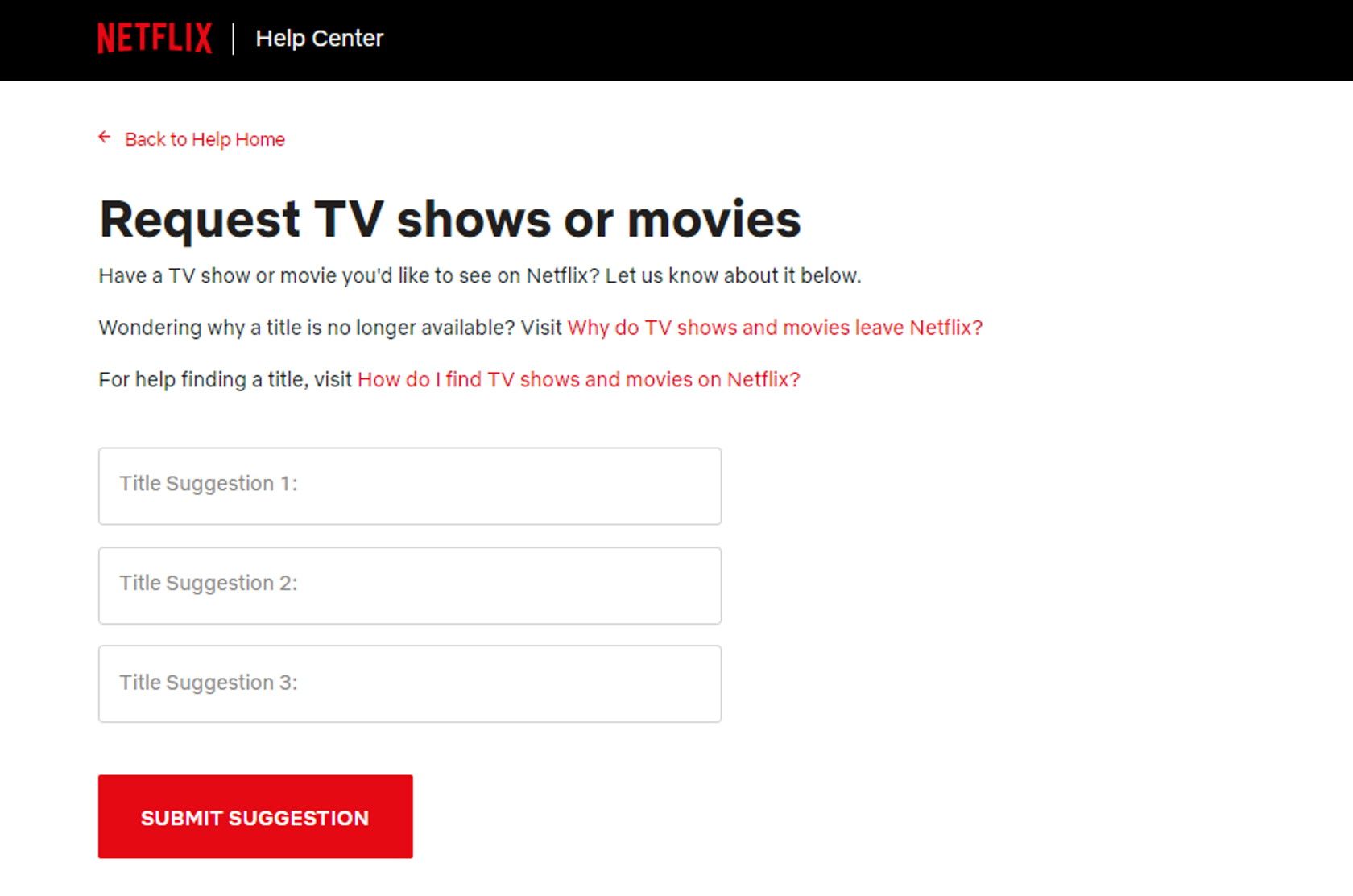 Netflix help home page request TV shows movies