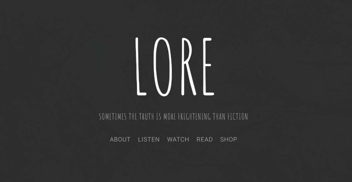 Lore explores mythical creatures and spooky fables along with the real historical facts behind them in a fortnightly podcast 