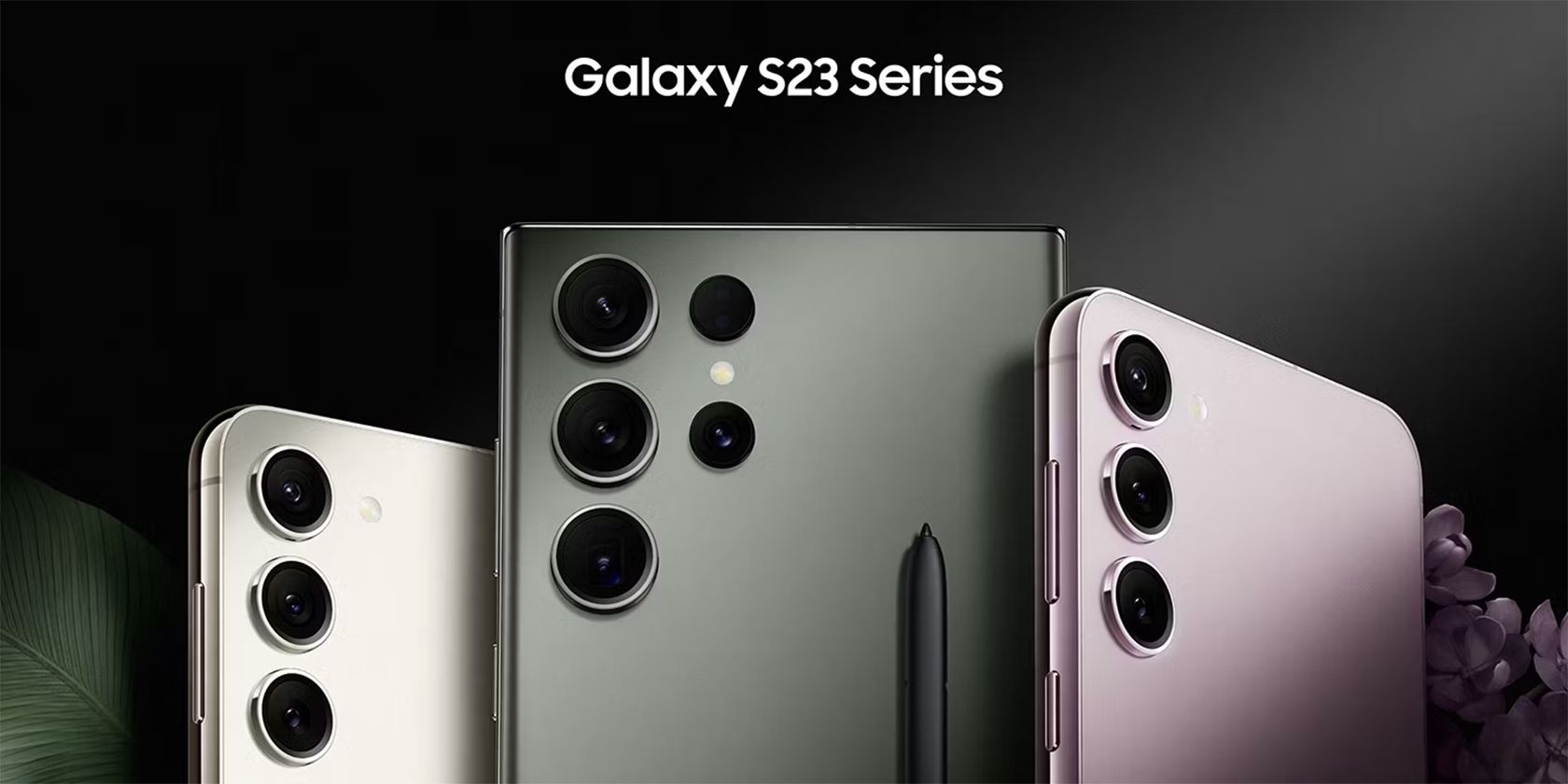 The Samsung Galaxy S23 Lineup