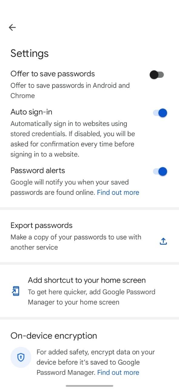 Turn Off the Toggle Next to the Offer to Save Passwords Option in the Chrome App Setting on Android