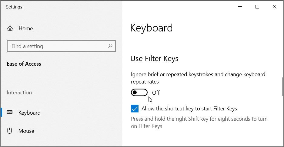 Turning off the Use Filter Keys button