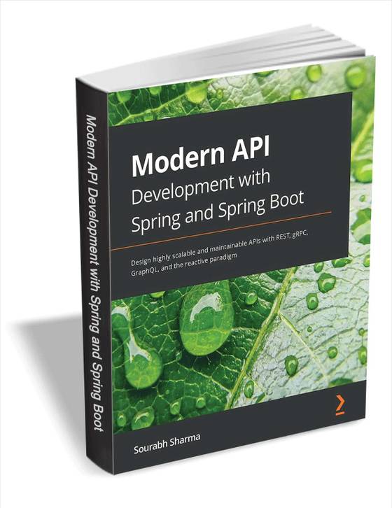 FREE EBOOK 📣 Modern API Development with Spring and Spring Boot (Worth $34)