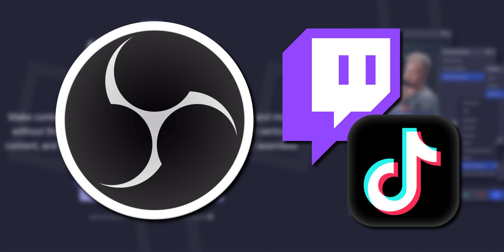 OBS Logo next to Twitch and TIkTok Logos