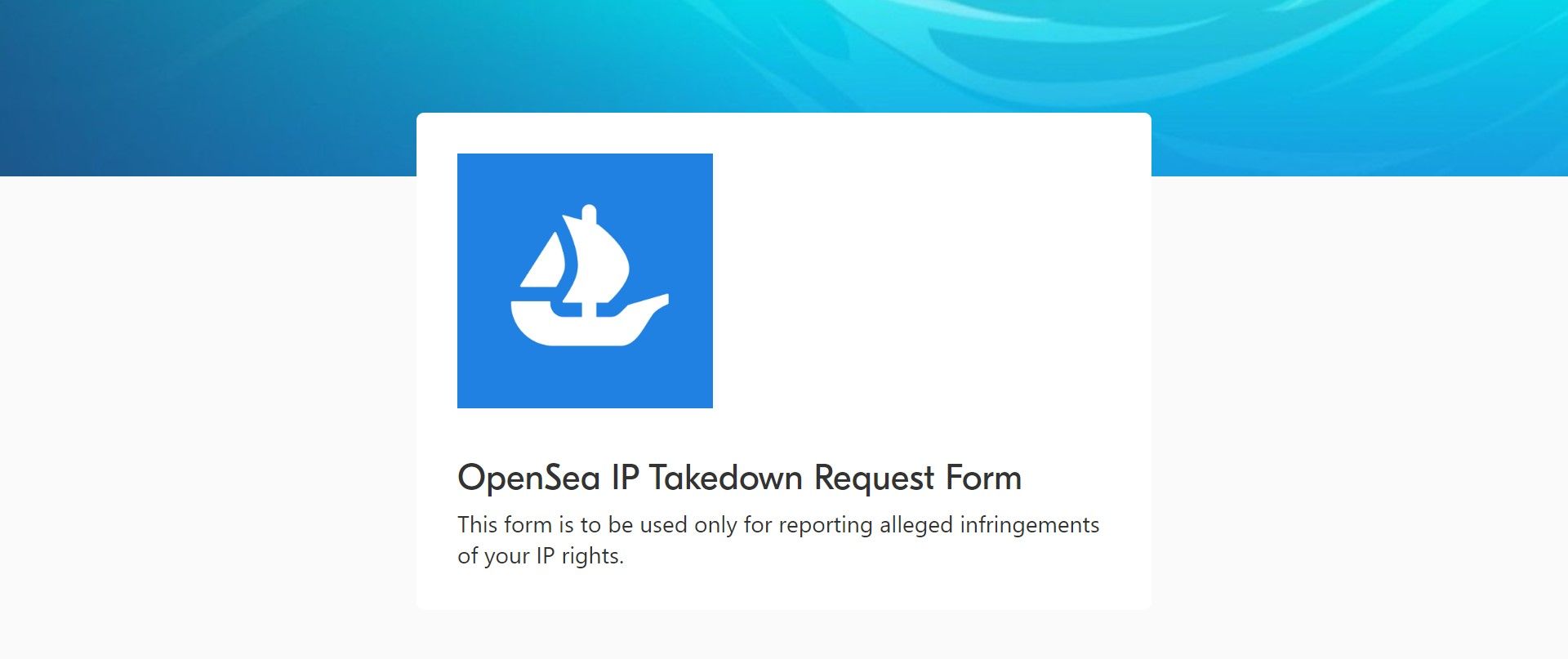 Screenshot of OpenSea IP Takedown Request Form
