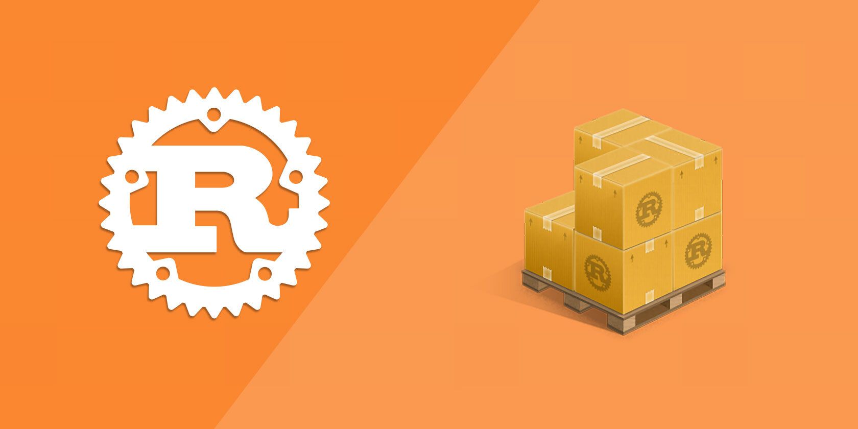 The Rust logo alongside an illustration of a stack of crates bearing the same logo